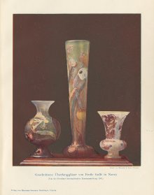 "Geschnittene Überfanggläser von Emile Gallé in Nancy" (3 vases with applied decoration). 17x15 cm. CMGL 25302